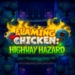 Flaming Chicken Highway Hazard